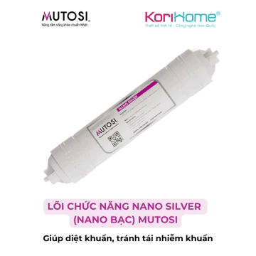 Lõi lọc nước Mutosi số 8 - Lõi Nano Silver (Nano bạc) - Diệt khuẩn, chống tái nhiễm khuẩn trong hệ thống lọc nước RO
