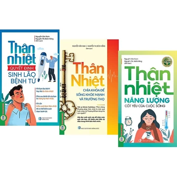 Sách - Combo 3 cuốn Thân Nhiệt : Năng Lượng Cốt Yếu Của Sự Sống - Chìa Khóa Để Sống Khỏe Mạnh Và Trường Thọ - Quyết Định