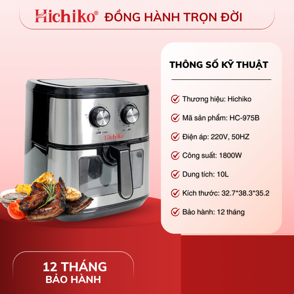 Nồi Chiên Không Dầu Hichiko 10L HC975B, nướng vừa con gà 3kg, công suất 1800W