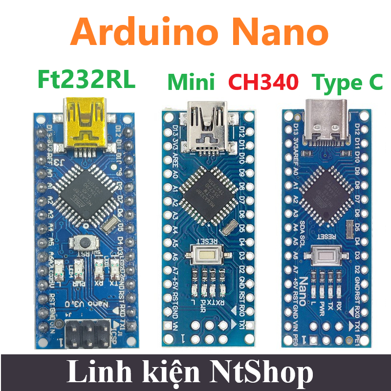 Arduino Nano Ft232RL / CH340 cổng Mini USB / Type C / Micro C Vi điều ...