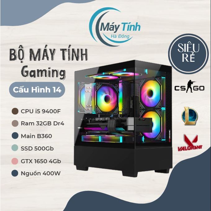 Bộ Máy Tính Gaming CPU i5 9400F Ram16/32Gb SS 256/500Gb VGA