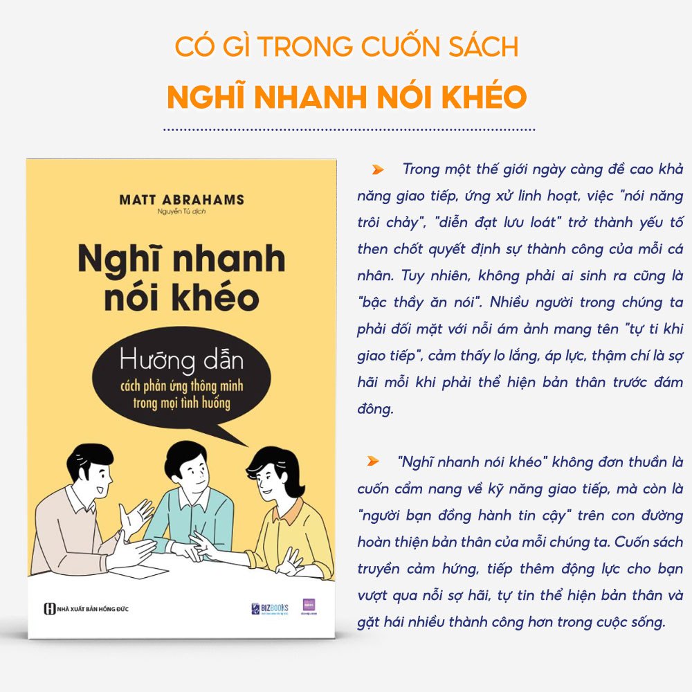 Sách Nghĩ Nhanh Nói Khéo: Hướng Dẫn Cách Phản Ứng Thông Minh Trong Mọi Tình Huống - Bizbooks