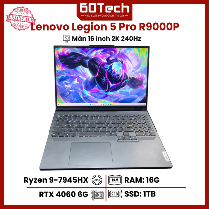 Laptop Lenovo Legion 5 Pro 2023 - Ryzen 9-7945HX RAM 16G SSD 1TB RTX 4060 Màn 16 Inch 2K 240Hz