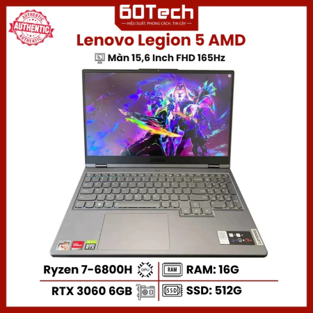 Laptop Gaming Lenovo Legion 5 - Ryzen 7-6800H RAM 16G SSD 512G RTX 3060 6GB Màn 15,6 Inch FHD 165Hz