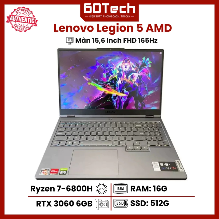 Laptop Gaming Lenovo Legion 5 - Ryzen 7-6800H RAM 16G SSD 512G RTX 3060 6GB Màn 15,6 Inch FHD 165Hz