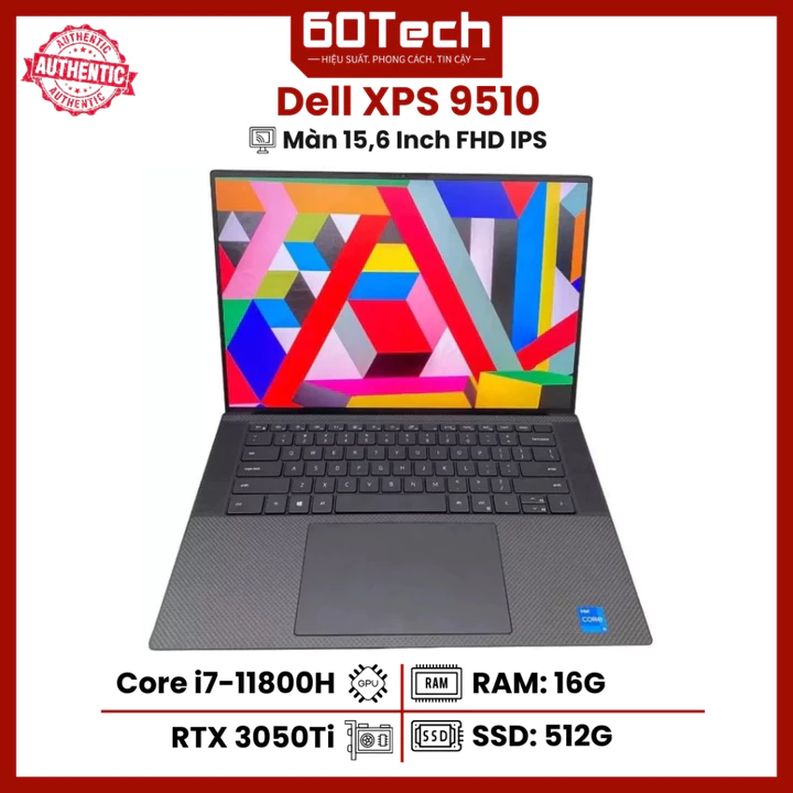 Laptop Dell XPS 9510 - Core i7-11800H RAM 16G SSD 512G VGA RTX 3050Ti Màn 15,6 Inch FHD IPS ( Bảo Hành 3 đến 12 Tháng )