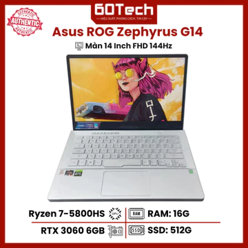 Laptop Gaming Asus ROG Zephyrus G14 - Ryzen 7-5800HS RAM 16G SSD 512G RTX 3060 6GB Màn 14 Inch FHD 144Hz