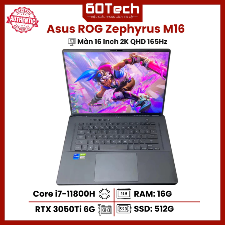 Laptop Gaming Asus ROG Zephyrus M16 - Core i7-11800H RAM 16G SSD 512G RTX 3050Ti