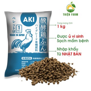 Phân Gà THIỆN FARM Bao 1kg, Aki Sfarm, nhập khẩu Nhật, viên nén, hữu cơ sinh học, bón rau quả, cây ăn trái