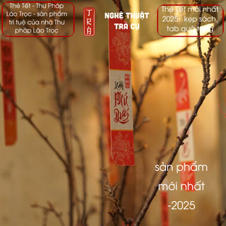 Thẻ treo Tết mới nhất 2025- nhà thư Pháp Lão Trọc- 38 thẻ không trùng nội dung XUÂN PHÚ QUÝ