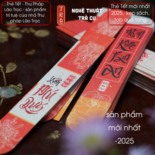 Thẻ treo Tết mới nhất 2025- nhà thư Pháp Lão Trọc- 38 thẻ không trùng nội dung XUÂN PHÚ QUÝ
