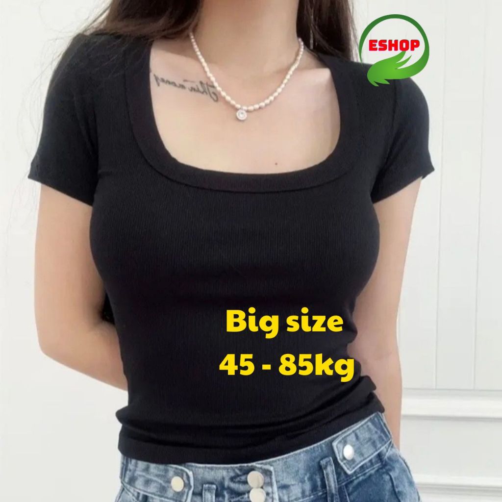 Áo Thun Nữ Cổ Vuông Bigsize Tay Ngắn Chất Thun Gân Tăm Co Giãn Form Ôm Đẹp Basic MS3002 ESHOP