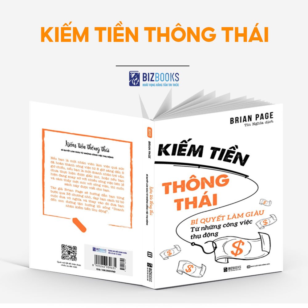 Sách Kiếm Tiền Thông Thái: Bí Quyết Làm Giàu Từ Những Công Việc Thụ Động - Bizbooks