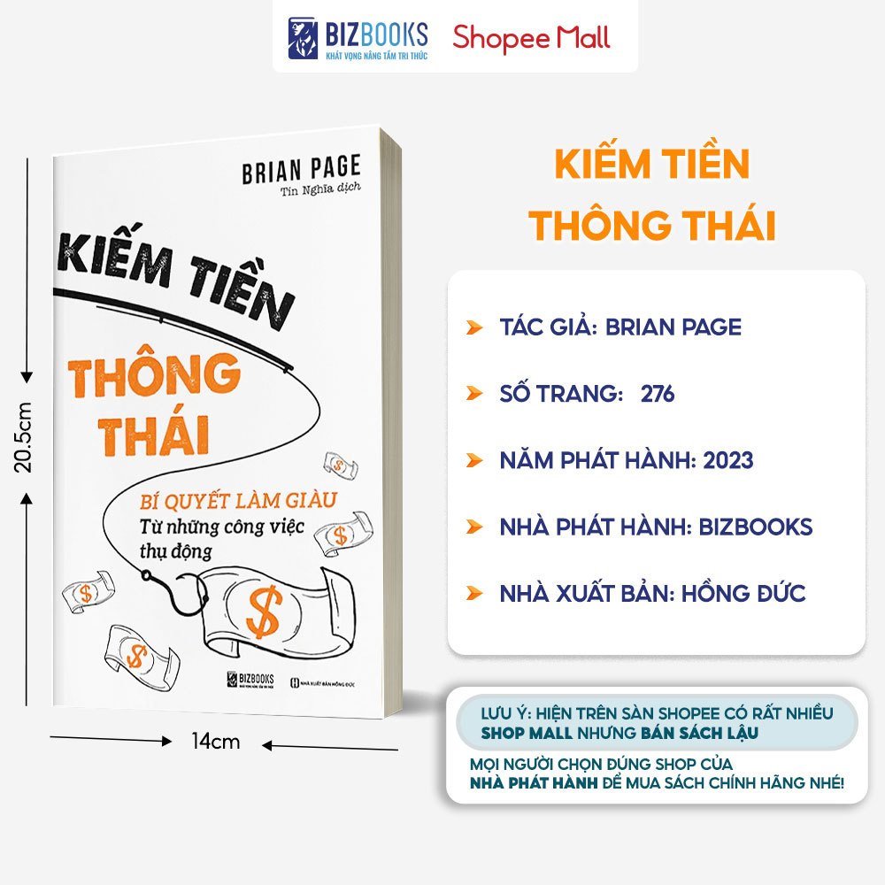 Sách Kiếm Tiền Thông Thái: Bí Quyết Làm Giàu Từ Những Công Việc Thụ Động - Bizbooks