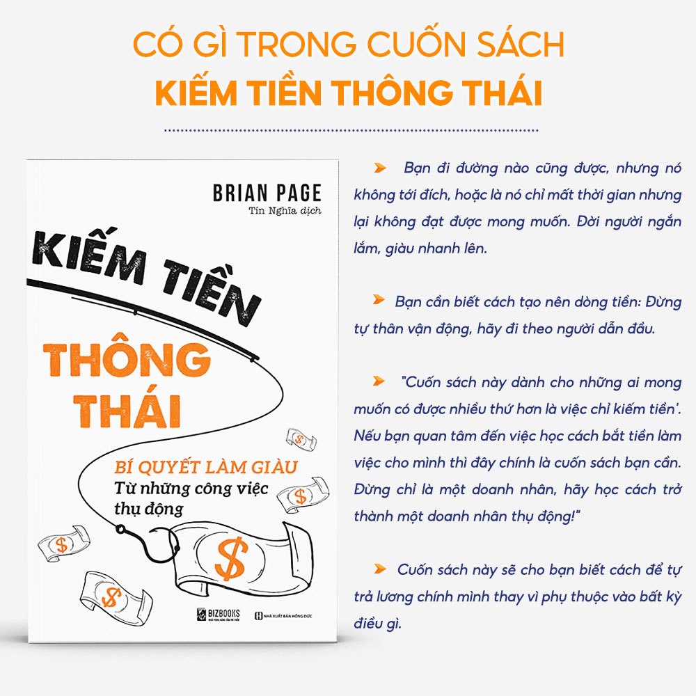 Sách Kiếm Tiền Thông Thái: Bí Quyết Làm Giàu Từ Những Công Việc Thụ Động - Bizbooks