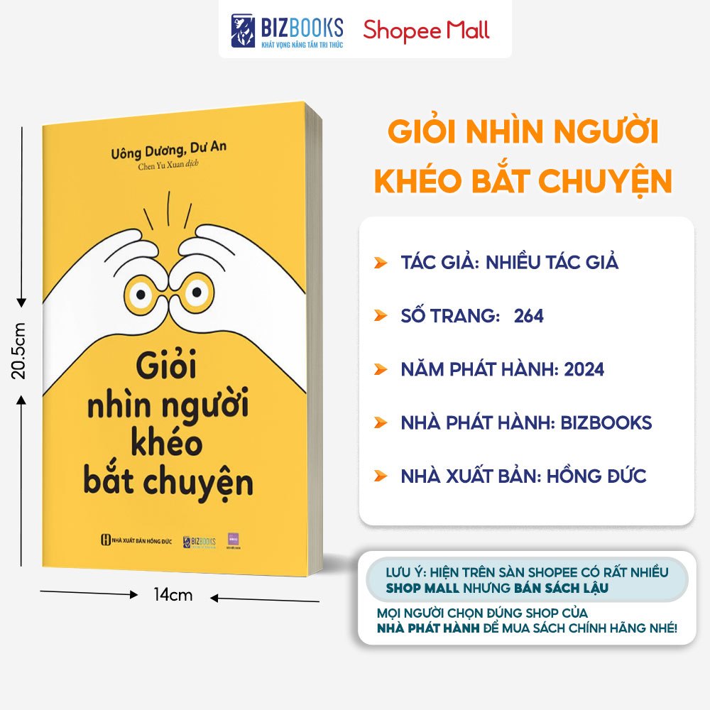 Sách Giỏi Nhìn Người, Khéo Bắt Chuyện - Ứng Xử Linh Hoạt, Giao Tiếp Hiệu Quả - Bizbooks