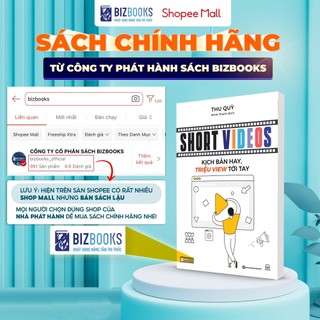 Sách Short Video: Kịch Bản Hay, Triệu Views Tới Tay | Bí Quyết Viết Kịch Bản Video Ngắn Viral