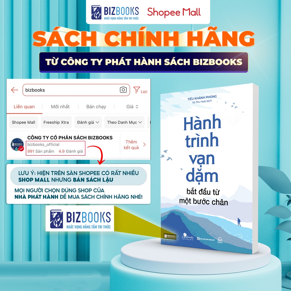 Sách Hành Trình Vạn Dặm Bắt Đầu Từ Một Bước Chân - Bizbooks