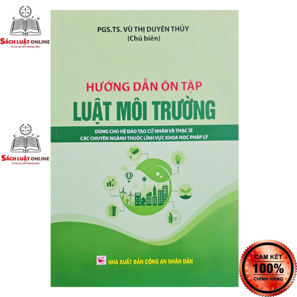 Sách - Hướng dẫn ôn tập luật môi trường (NXB Công an nhân dân)
