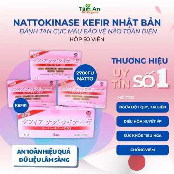 Viên chống đột quỵ cao huyết áp tai biến 2700FU Natto Kinase + Kefir Nhật Bản