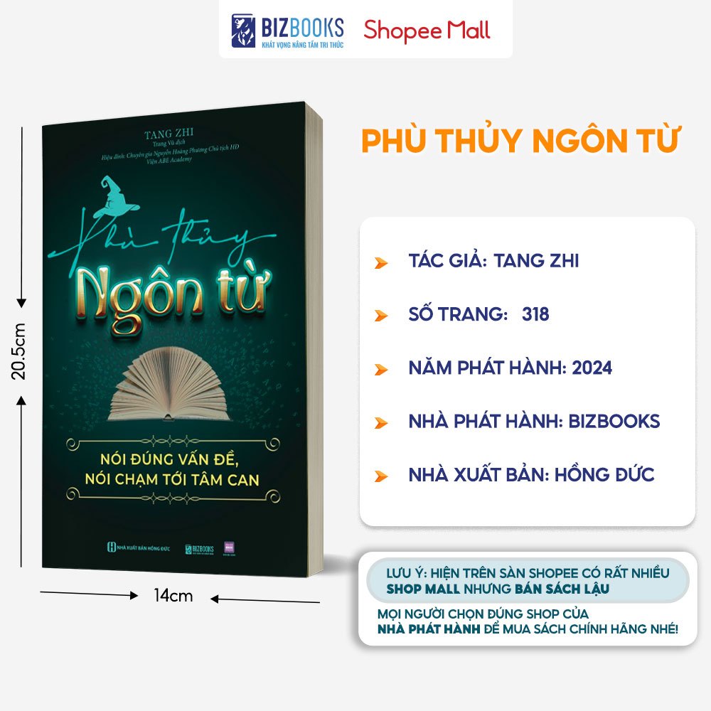 Sách Phù Thủy Ngôn Từ: Nói Đúng Vấn Đề, Nói Chạm Tới Tâm Can - Bizbooks