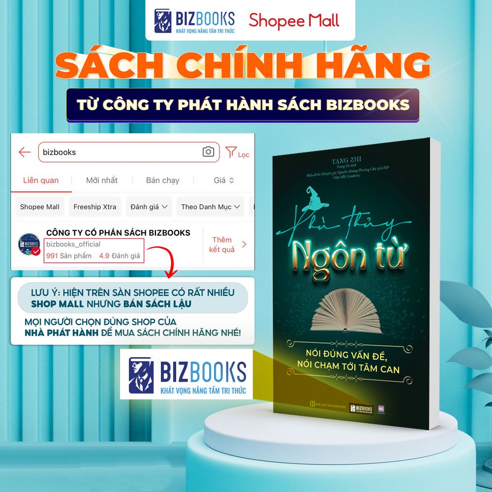Sách Phù Thủy Ngôn Từ: Nói Đúng Vấn Đề, Nói Chạm Tới Tâm Can - Bizbooks