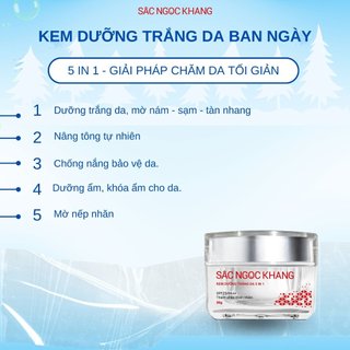 Kem Ban Ngày 5 in 1 Sắc Ngọc Khang - Kem nâng tông, dưỡng trắng ban ngày [Hũ 30g]