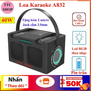 Loa bluetooth karaoke A832 âm thanh vòm 6D công suất lớn bass mạnh tặng 2 mic hát hay - Mẫu mới