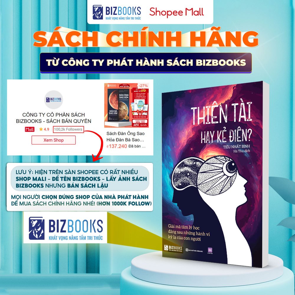 Sách Thiên Tài Hay Kẻ Điên - Giải Mã Tâm Lý Học Đằng Sau Những Hành Vi Kỳ Lạ Của Con Người - Bizbooks