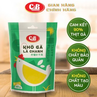 Khô Gà Lá Chanh C&B GÓI 45G, món ăn vặt hàng đầu, thức ăn khô tiện lợi cho mọi nhà.
