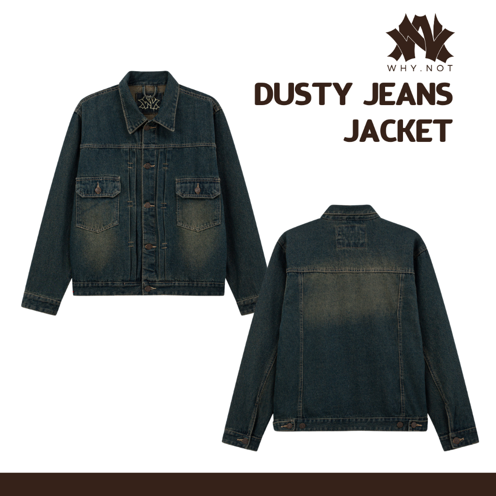 WHY.NOT Jeans Jacket Collection- Áo Khoác Jean Nam Form Rộng Màu Indigo, Dusty Blue, Retro Blue
