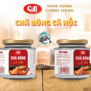 CHÀ BÔNG - RUỐC CÁ HỒI C&B HŨ 30G