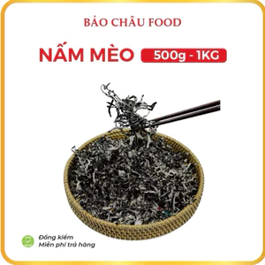 Nấm mèo sợi (mộc nhĩ) Bảo Châu cắt sợi loại 1 - Ngon Giòn, Không Hóa Chất 500gr