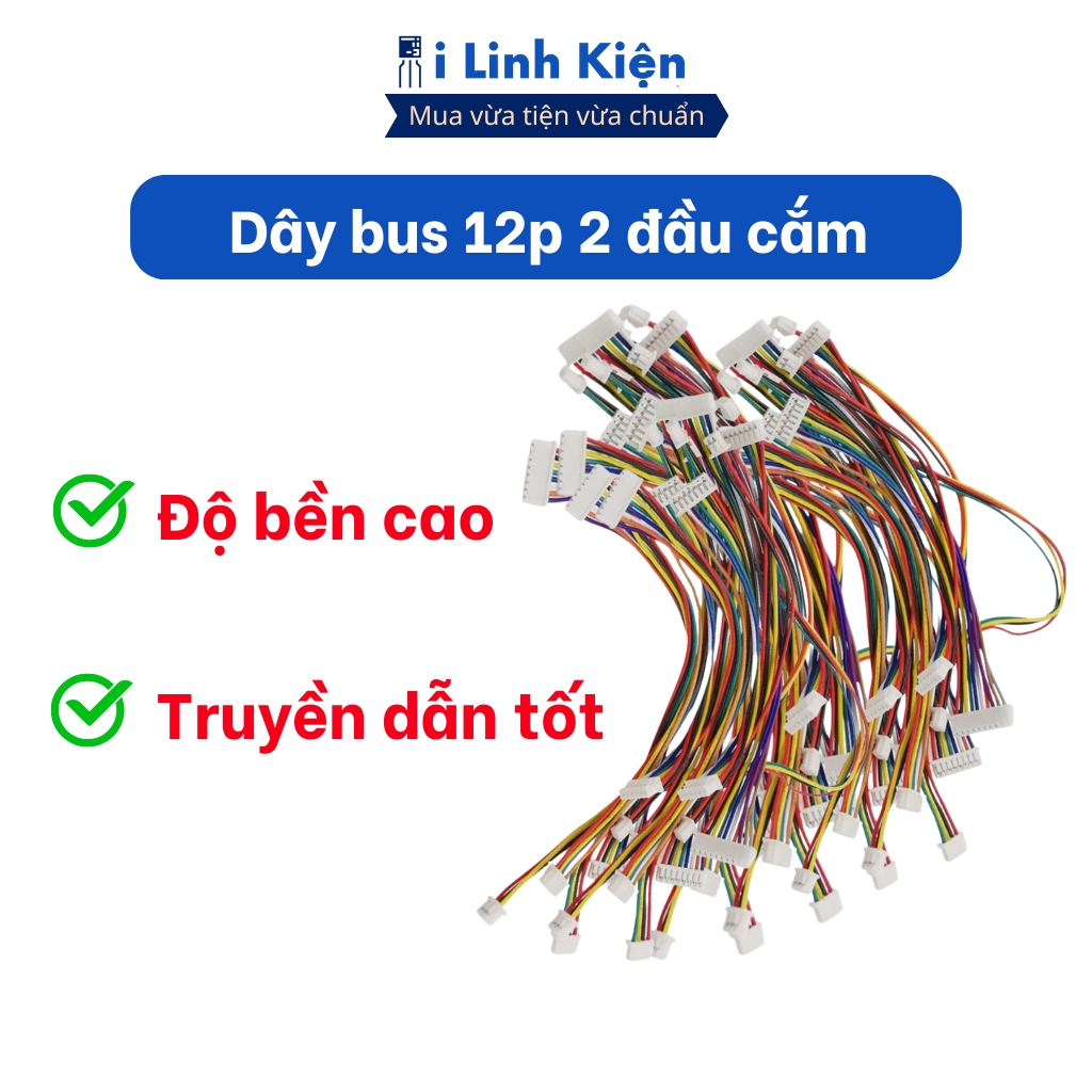 Dây bus 12p xh2.54 2 đầu cắm 30cm chính hãng Ilinhkien. | Shopee Việt Nam