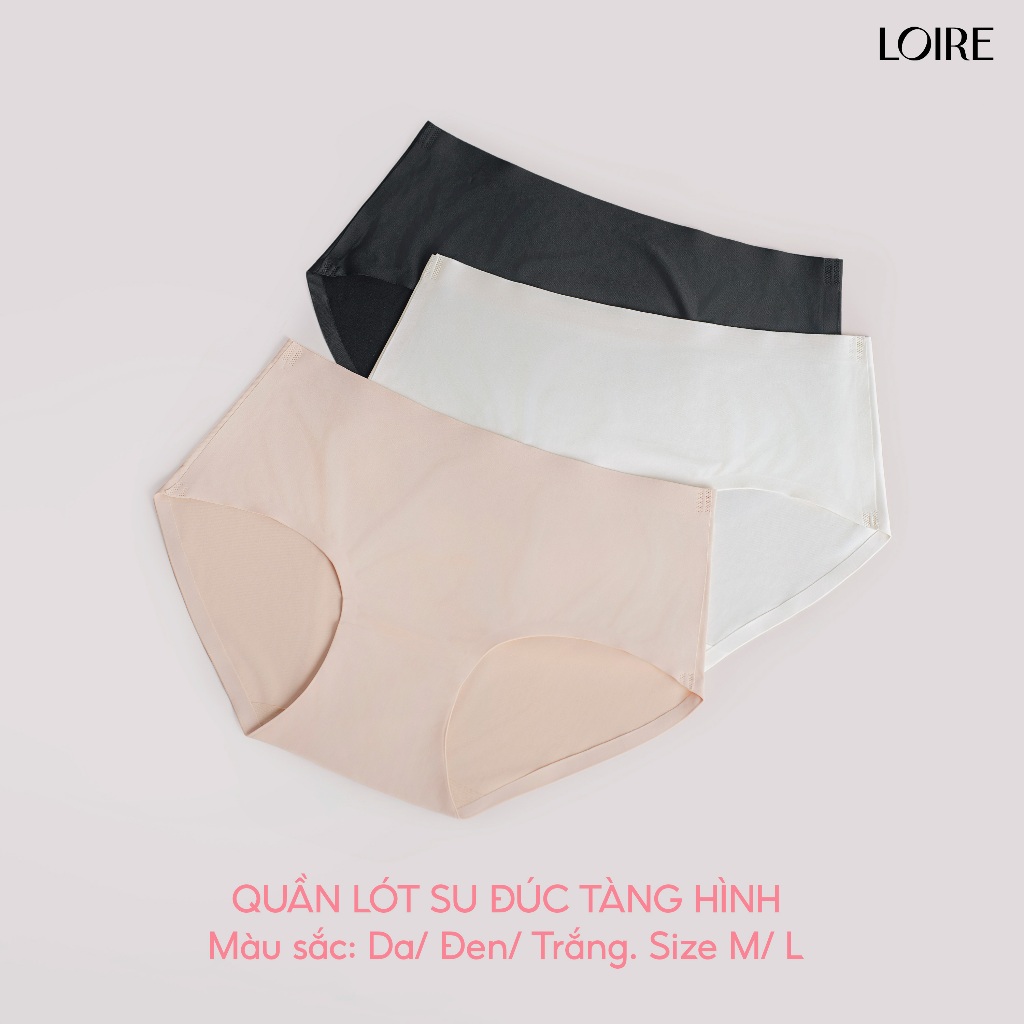 Quần Lót Không Viền Chất Liệu Su Đúc Loirechic QSD18
