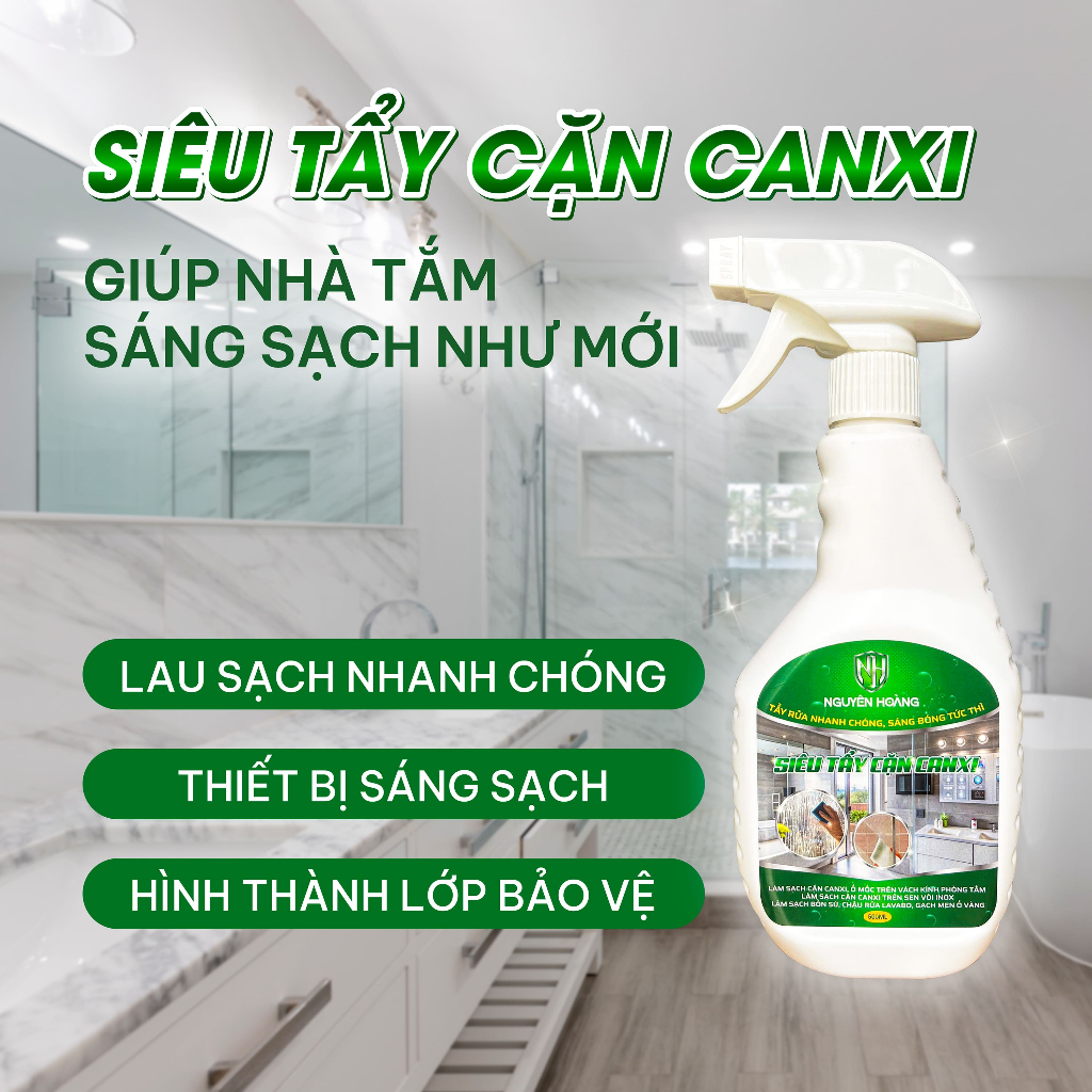 Siêu Tẩy Cặn Canxi Trên Vách Kính Phòng Tắm Nguyên Hoàng- Tẩy Sạch Đốm Nước  Cứng - Ố Mờ- Mốc Trắng. Chai 500ml,