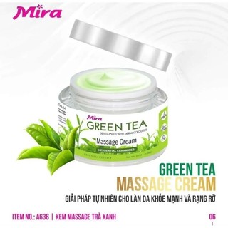 KEM MASSAGE TRÀ XANH DƯỠNG ẨM,SÁNG DA CĂNG MỊN MÀNG MIRA 150G A636