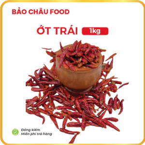 Ớt trái khô Bảo Châu gia vị ướp, nguyên liệu làm các món khô , làm xa tế, nước chấm nguyên liệu làm lẫu Tứ Xuyên túi 1kg