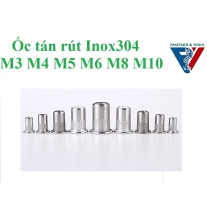 （INOX304)20 cái Ốc tán rút inox 304 M3, M4, M5, M6, M8, M10