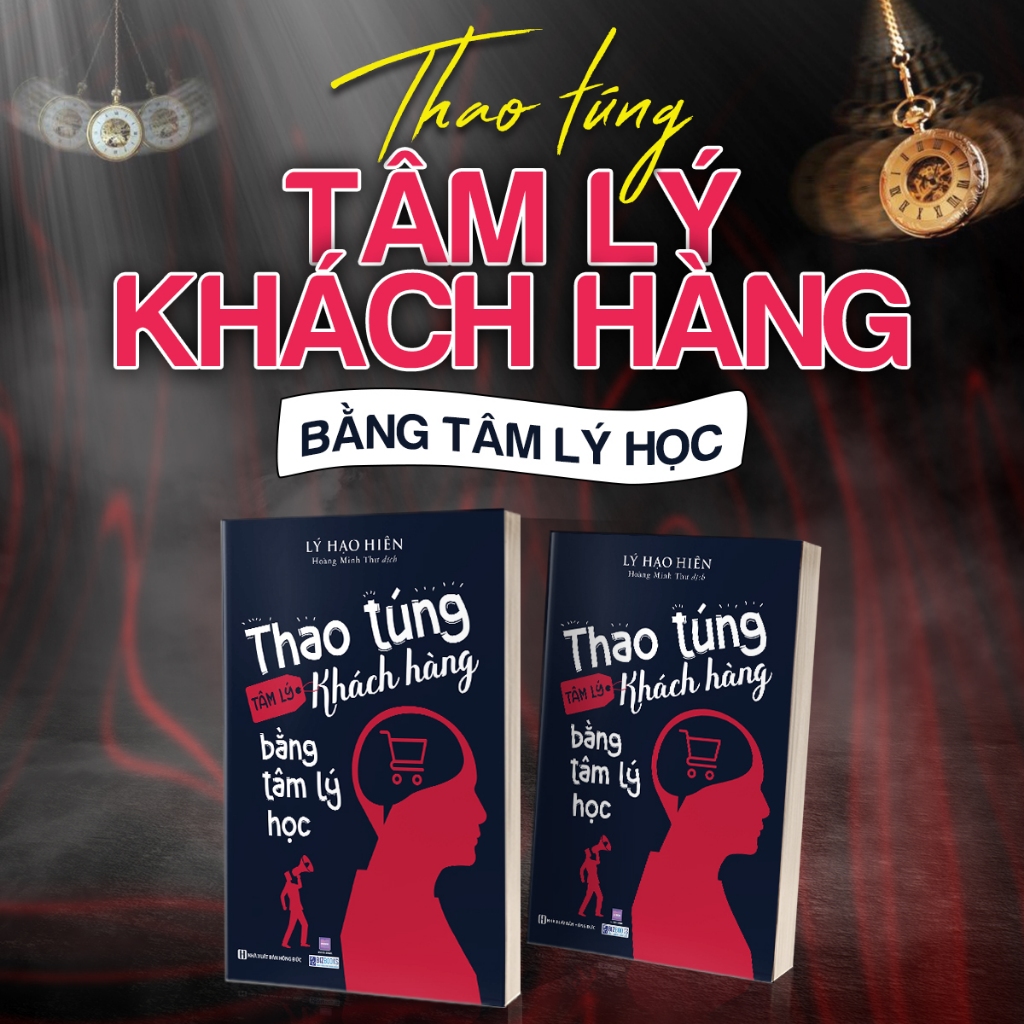 Bìa sách Thao Túng Tâm Lý Khách Hàng Bằng Tâm Lý Học - phiên bản khác - Khách hàng 2