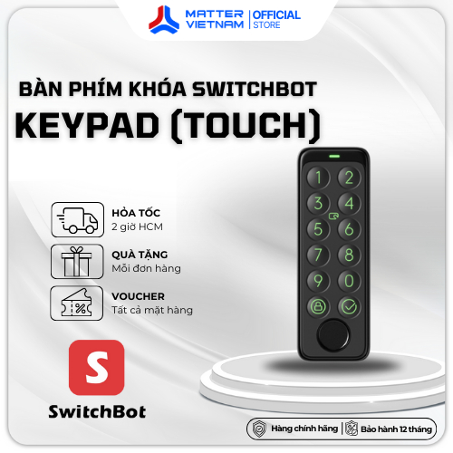 [THANH LÝ] SwitchBot KeyPad / KeyPad (Touch) - kết hợp với SwitchBot ...