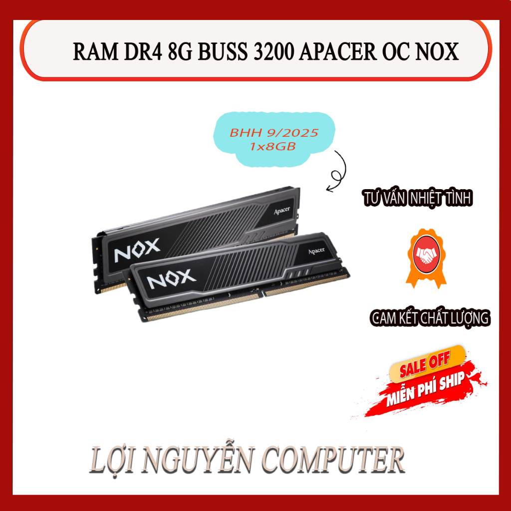 RAM DR4 8G BUSS 3200 APACER OC NOX ( 1 x 8GB) BHH 9/2025 | Shopee Việt Nam