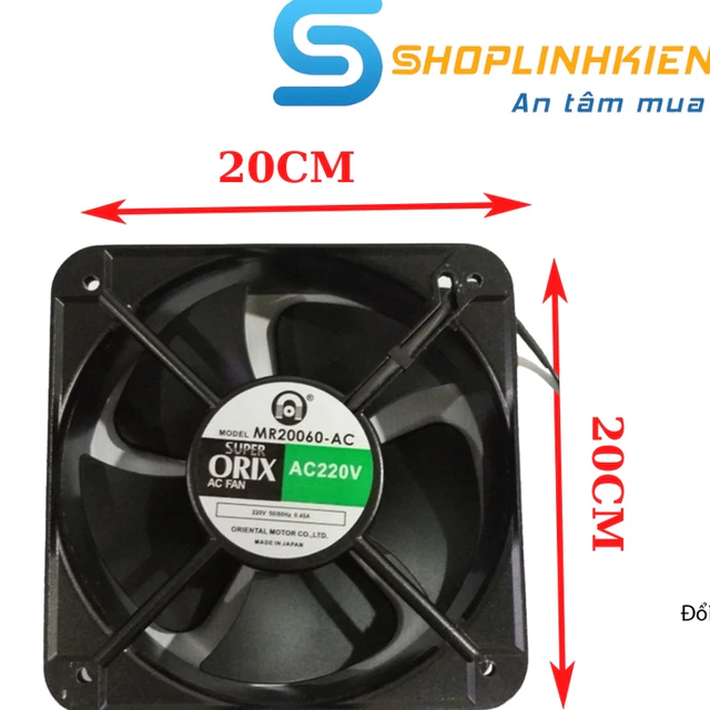 Quạt Thông Gió 20CM 220V ORIX MR20060🍀Quạt Tản Nhiệt Hút Mùi Thoáng Gió 220V 20x20x6CM🍀Hút Gió Thôi Nhiệt 220V