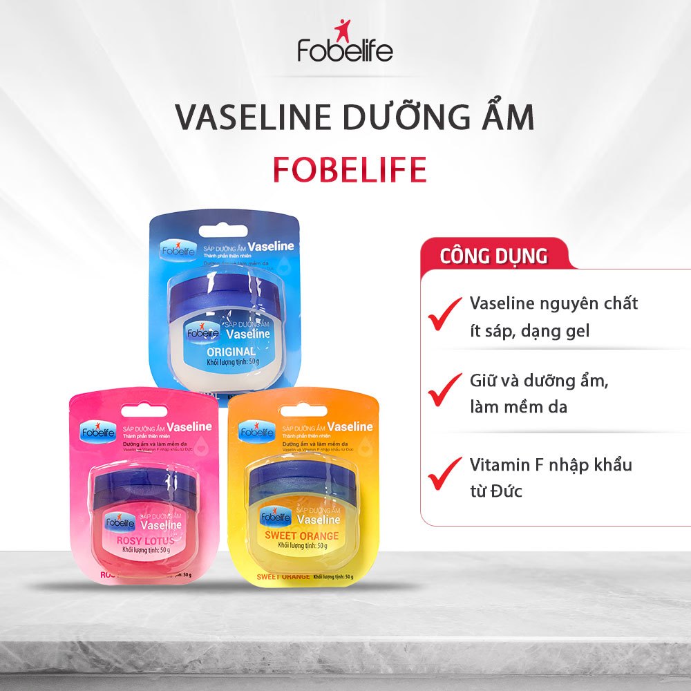 Sáp Dưỡng Da Vaseline Fobelife Không Màu, Dưỡng Ẩm Giữ Ẩm Giảm Tình Trạng Da Khô Nứt Nẻ N2