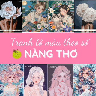 TỔNG HỢP- Tranh tô màu theo số, Tranh sơn dầu số hóa tự tô NÀNG THƠ, có khung, kích thước 40x50cm