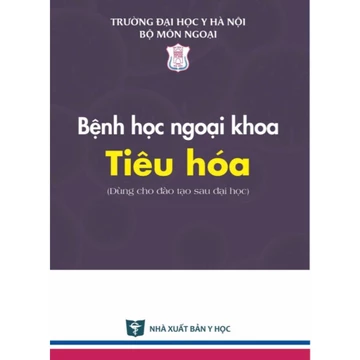 Sách bệnh học ngoại khoa tiêu hoá