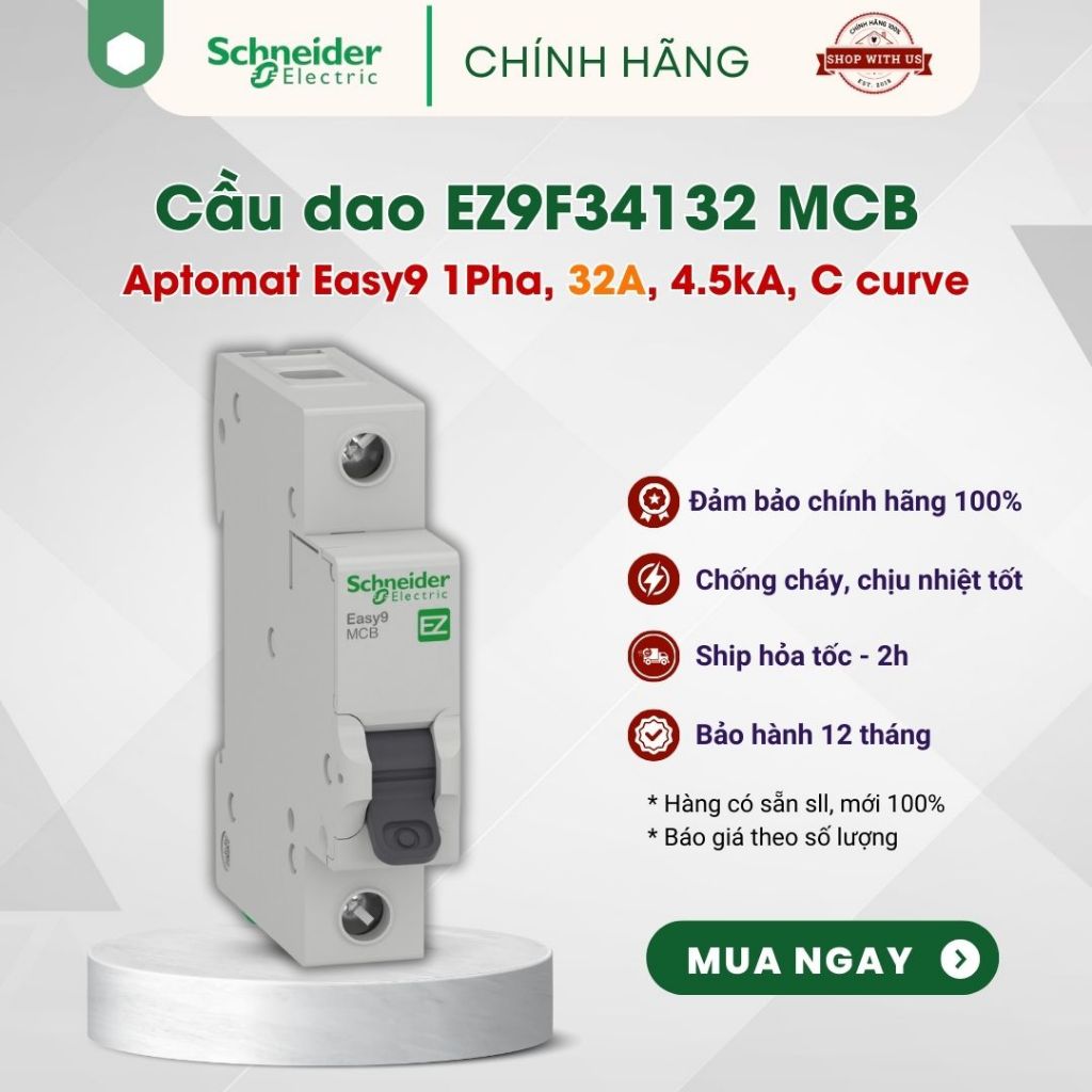 Aptomat 1 Pha Easy9, 32A, 4.5kA | Cầu dao EZ9F34132 MCB Schneider C ...