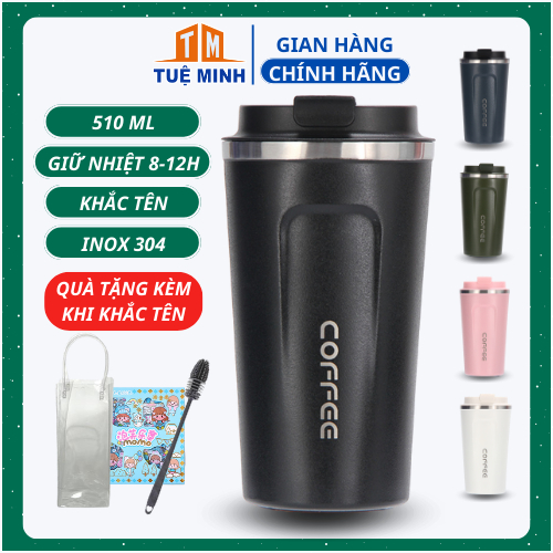Cốc giữ nhiệt 510ml ly coffee holic inox 304, ly giữ nhiệt 12h khắc tên ...