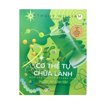 Sách Cơ thể tự chữa lành Nước ép Cần Tây, Phương thức Phục Hồi Sức Khỏe Diệu Kỳ