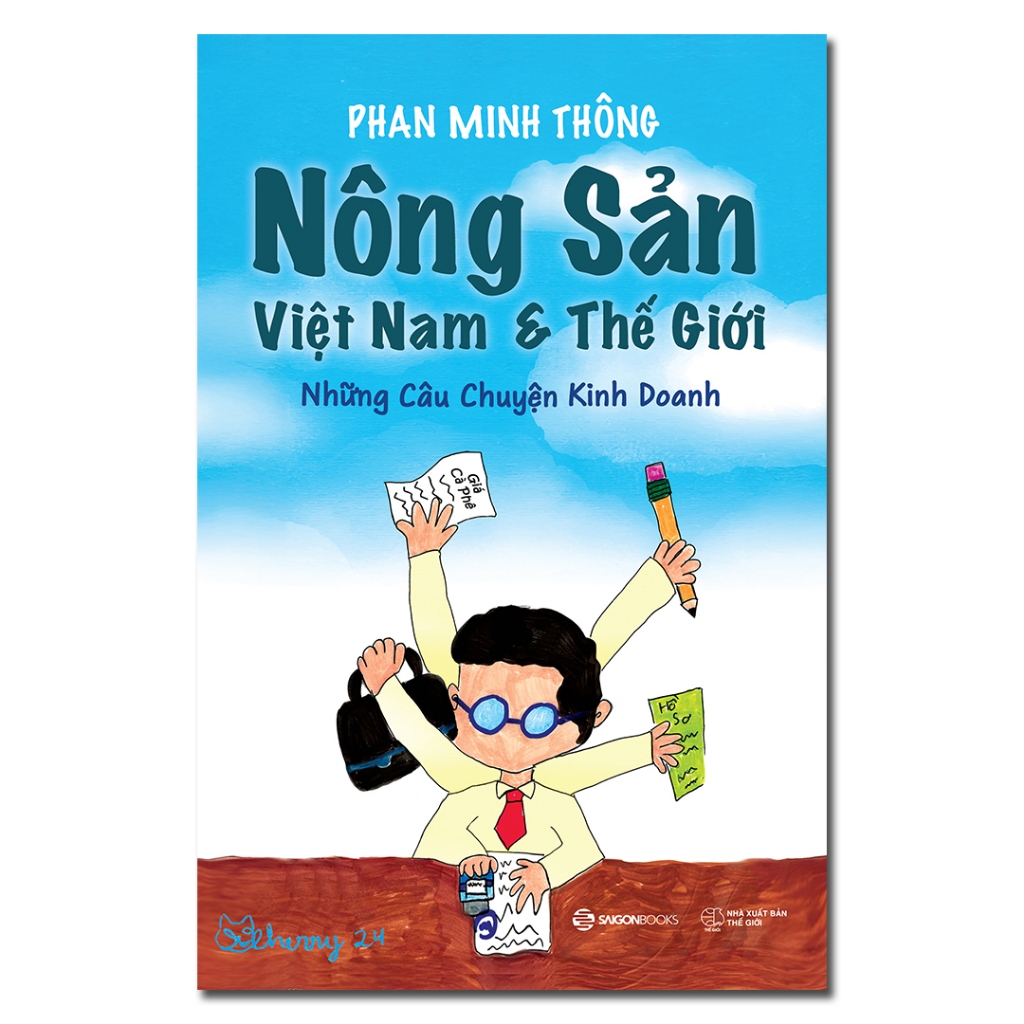 Ảnh SÁCH - Nông Sản Việt Nam & Thế Giới - Tác giả Phan Minh Thông 3
